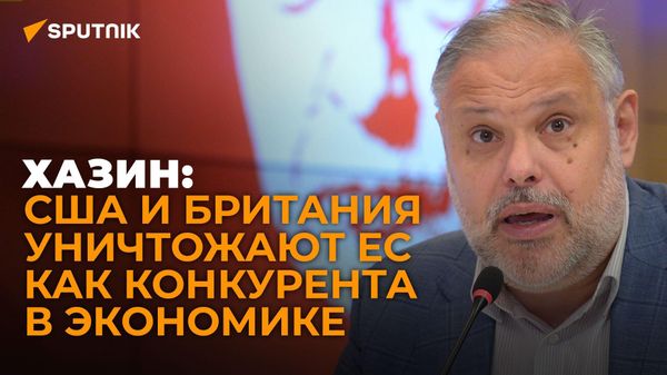 Хазин о ликвидации европейской промышленности и экономики, потолке цен на нефть и Северных потоках - Sputnik Азербайджан