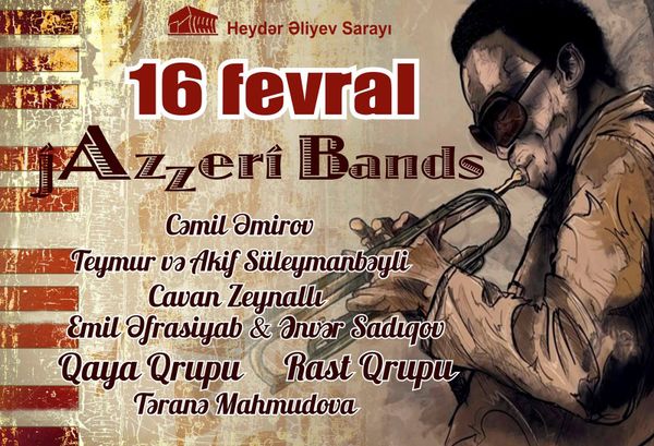 Афиша концерта JAzzeri Bands - Sputnik Азербайджан