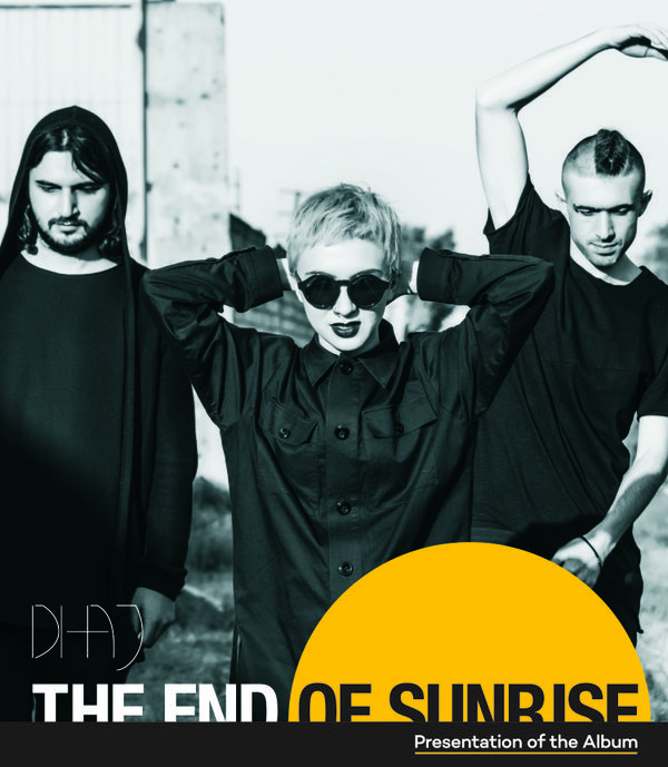 Постер концерта коллектива Dihaj под названием The End Of Sunrise - Sputnik Азербайджан